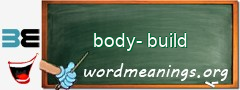 WordMeaning blackboard for body-build